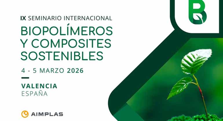 IX Seminario Internacional de Biopol&iacute;meros y Composites Sostenibles
