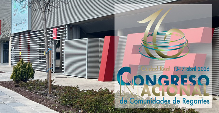 16&ordm; Congreso Nacional de Comunidades de Regantes
