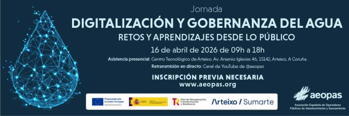 Jornada: Digitalizaci&oacute;n y gobernanza del agua. Retos y aprendizaje desde lo p&uacute;blico
