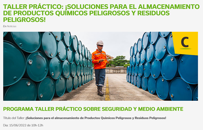 Taller Práctico Conterol: Soluciones para el almacenamiento de Productos Químicos Peligrosos y Residuos Peligrosos