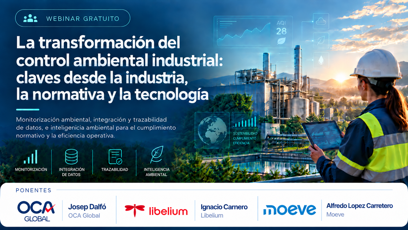 WEBINAR ONLINE: La transformaci&oacute;n del control ambiental industrial: claves desde la industria, la normativa y la tecnolog&iacute;a 