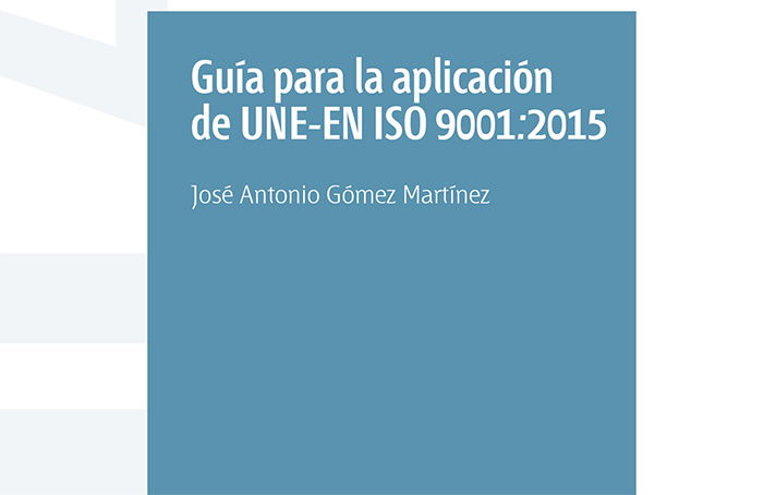 Esta guía de AENOR ofrece información para diseñar, implantar y mantener un sistema de gestión de la calidad