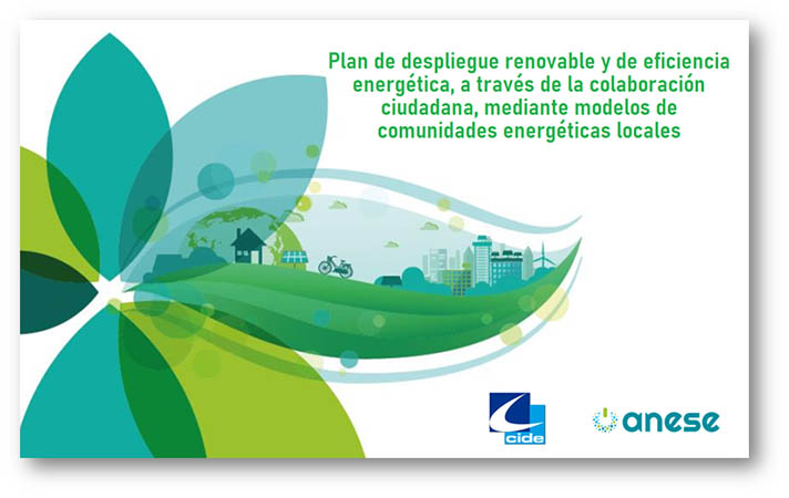 Plan de integración de renovables y eficiencia energética de ANESE y CIDE
