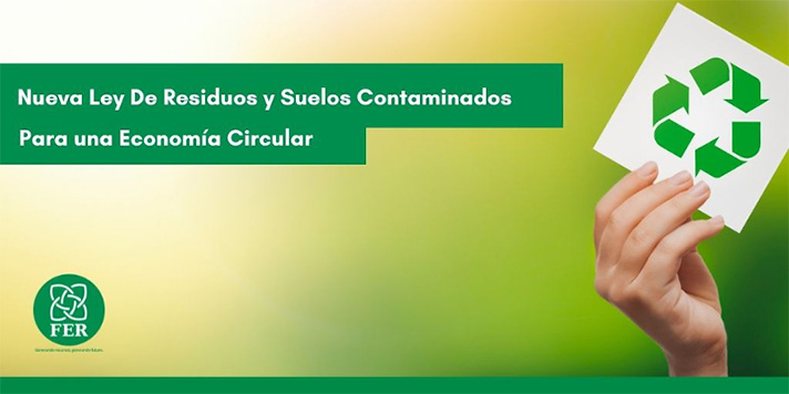 Tras la publicación de la Ley de residuos y suelos contaminados para una economía circular