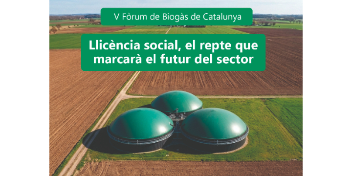 El Fórum de Biogás de Catalunya abordará la licencia social como reto para el desarrollo del sector
