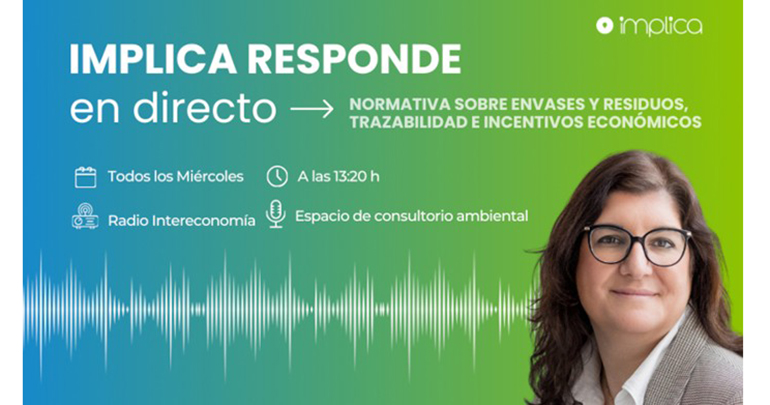 IMPLICA estrena “IMPLICA Responde”, el consultorio semanal en Radio Intereconomía sobre envases y RAP