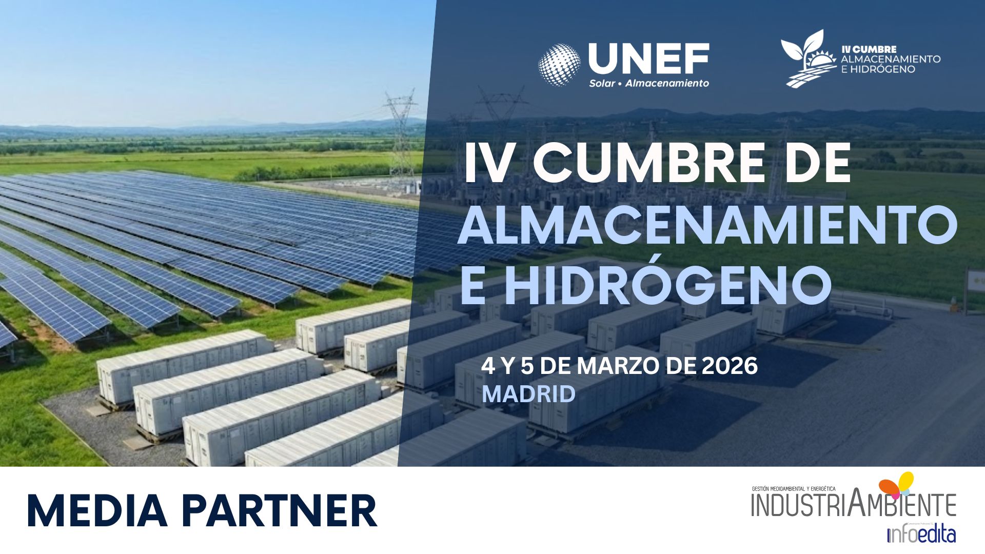 La IV Cumbre de Almacenamiento e Hidrógeno de UNEF se celebrará los días 4 y 5 de marzo en Madrid