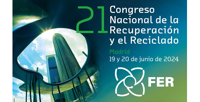 Todo preparado para el 21º Congreso Nacional de la Recuperación y el Reciclaje