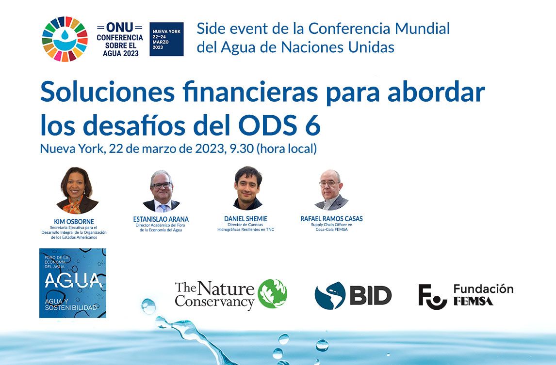 El Foro de la Economía del Agua abordará las “Soluciones financieras ...